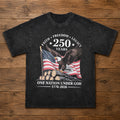 250 Years Faith Freedom Legacy Eagle 250th Anniversary USA T-Shirt