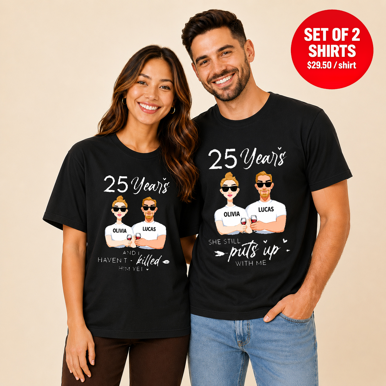 25 Years She Still Puts Up With Me Name Matching Couples T-Shirt (Set of 2)