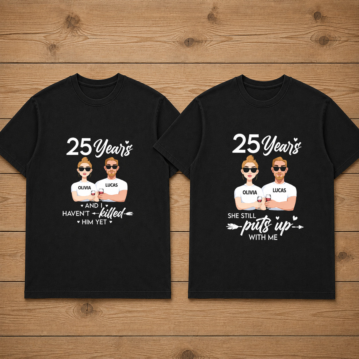 25 Years She Still Puts Up With Me Name Matching Couples T-shirt