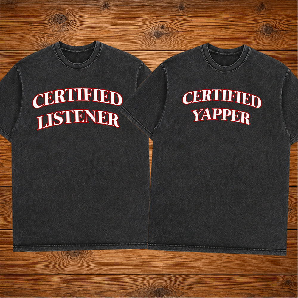 CERTIFIED LISTENER matching couple T-SHIRT