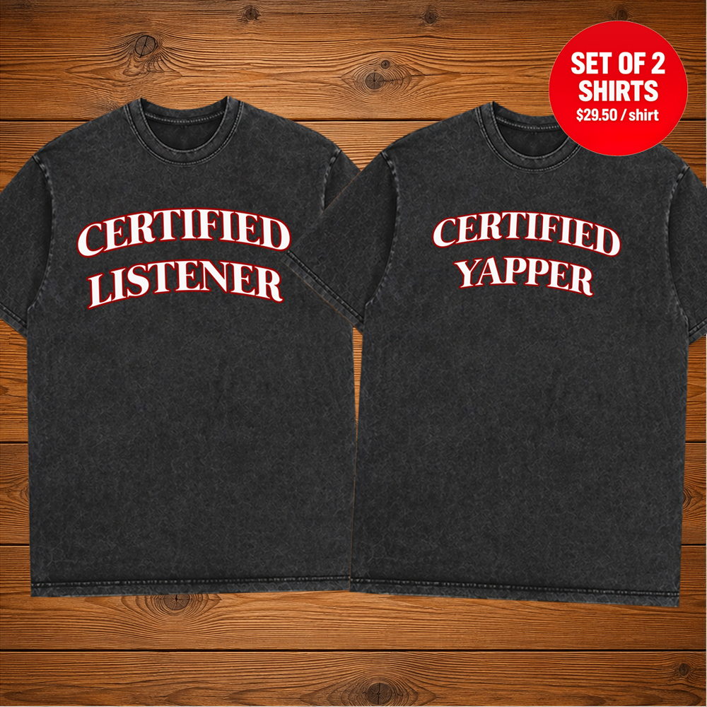 CERTIFIED LISTENER Matching Couple T-Shirt (Set of 2)