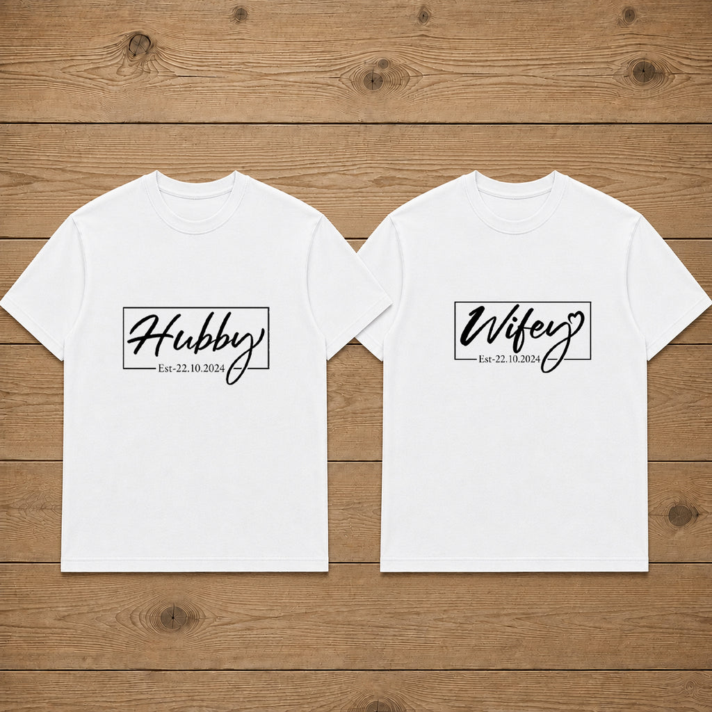 Custom Hubby & Wifey Est Matching Couples T-shirt