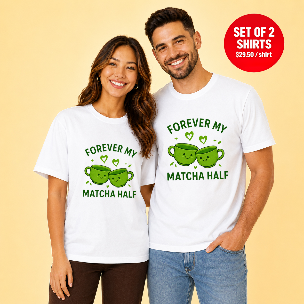 Forever My Matcha Half Cute Matcha Tea Matching Couples T-Shirt (Set of 2)