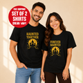 Haunter Together Matching Couples T-shirt