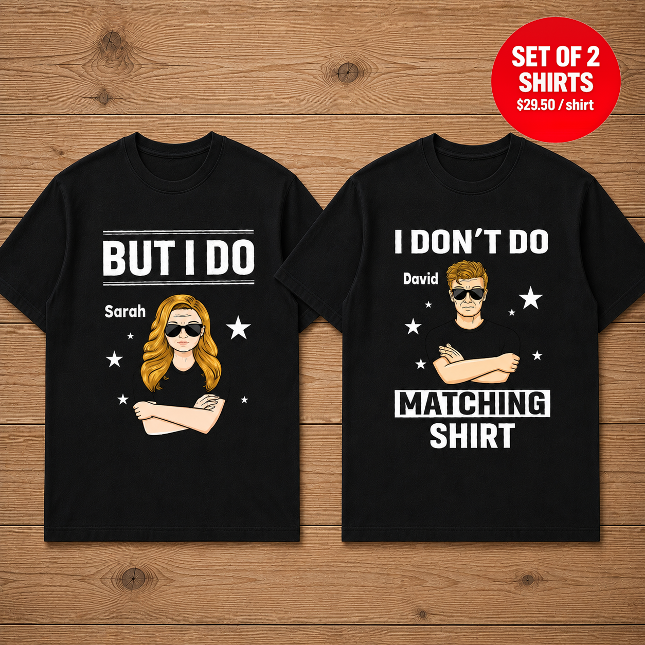 I Don't Do Matching Shirt But I Do Name Matching Couples T-Shirt (Set of 2)