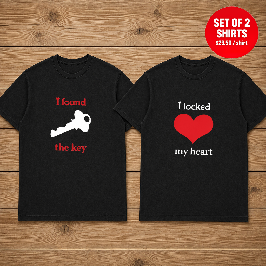 I Found The Key I Locked My Heart Matching Couples T-Shirt (Set of 2)