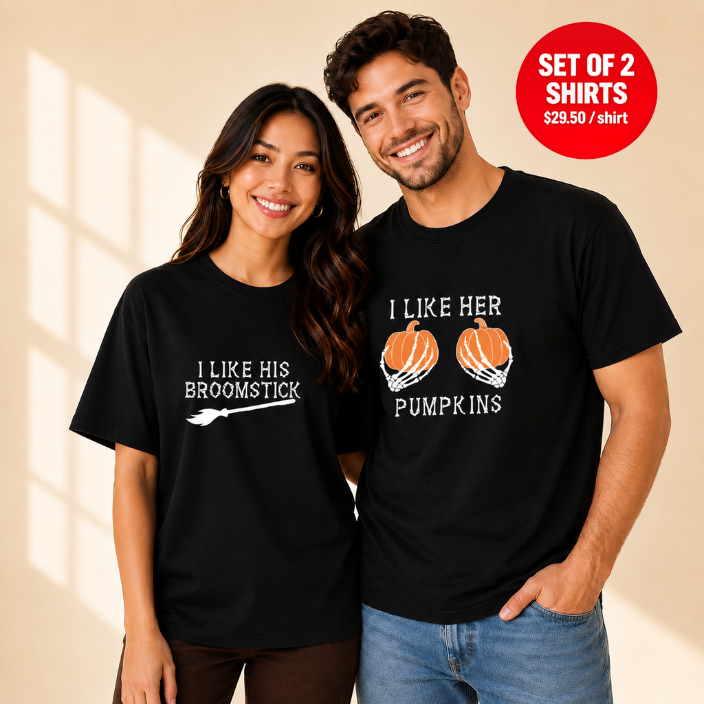 I Like His Broomstick I Like Her Pumpkins Matching Couples T-Shirt (Set of 2)