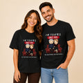 I'm Yours Since 1995 No Returns Or Refunds Matching Couples T-shirt
