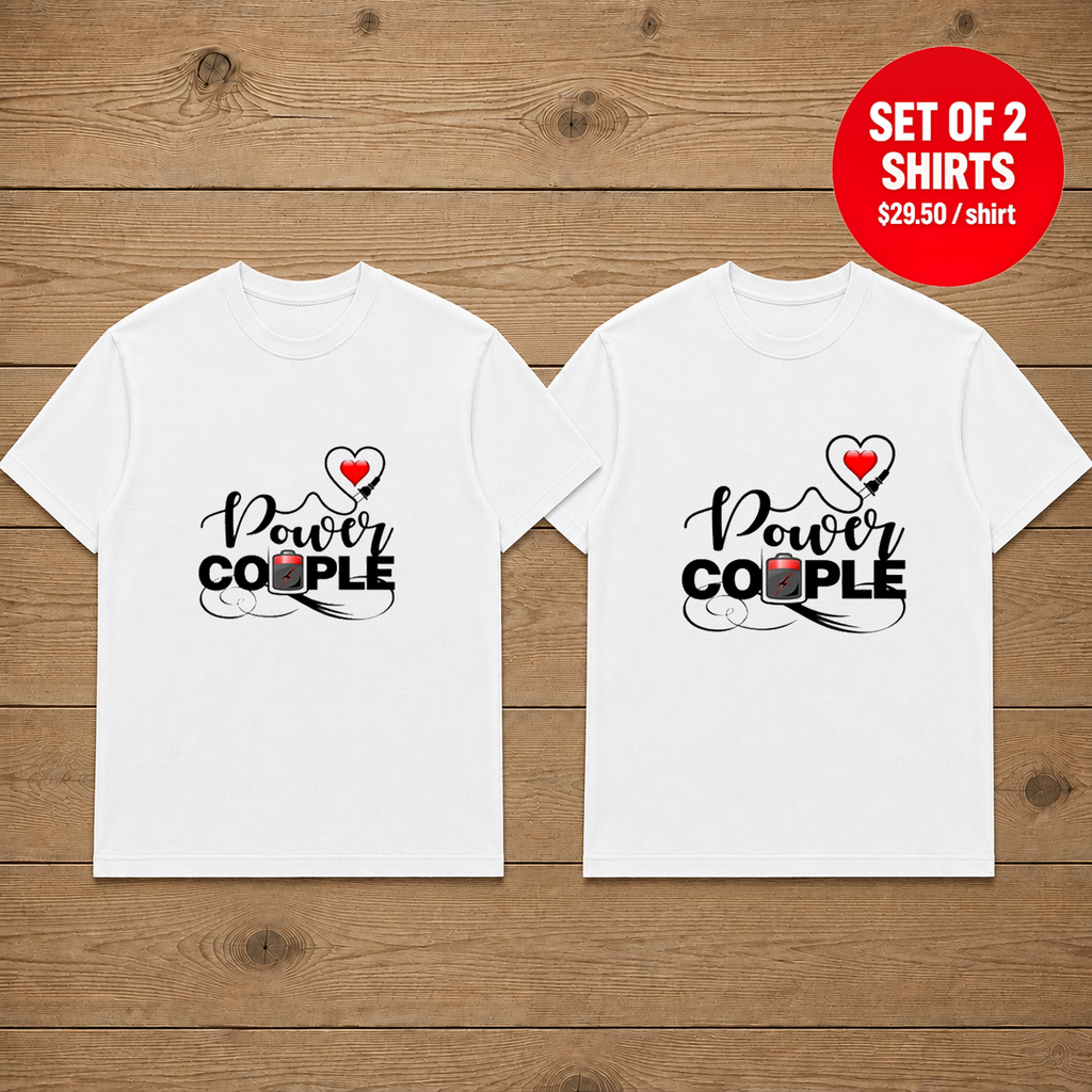 Power Couple Matching Couples T-Shirt (Set of 2)