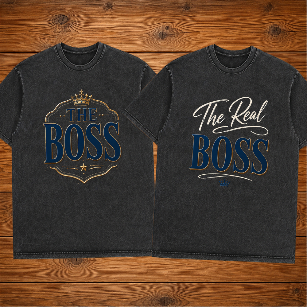 The Boss The Real Boss Matching Couple T-shirt