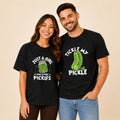 Tickle My Pickle Just A Girl Who Loves Pickles Matching Couples T-shirt