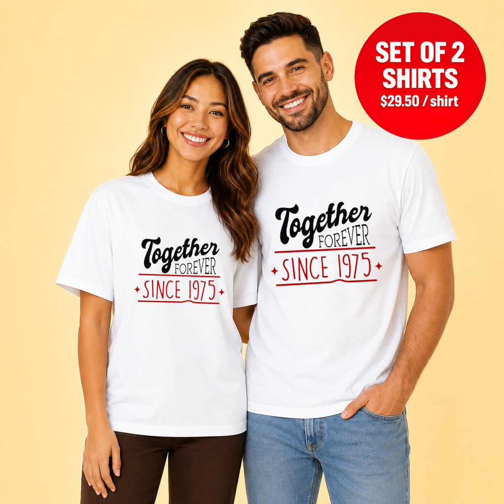 Together Forever Since 1975 Matching Couples T-Shirt (Set of 2)