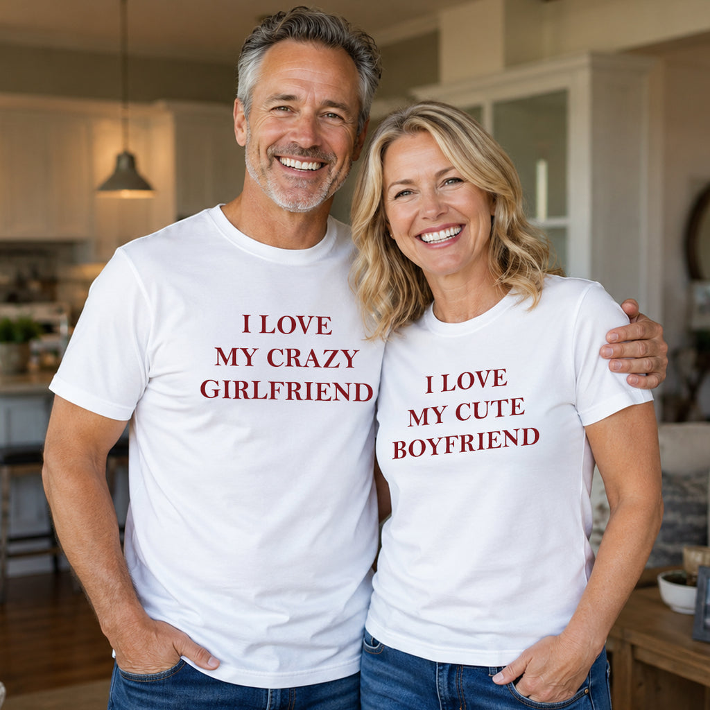 I LOVE MY CRAZY GIRLFRIEND matching couple t-shirt