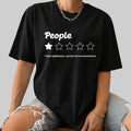 PEOPLE WOULD NOT RECOMMEND - INTROVERT T-SHIRT