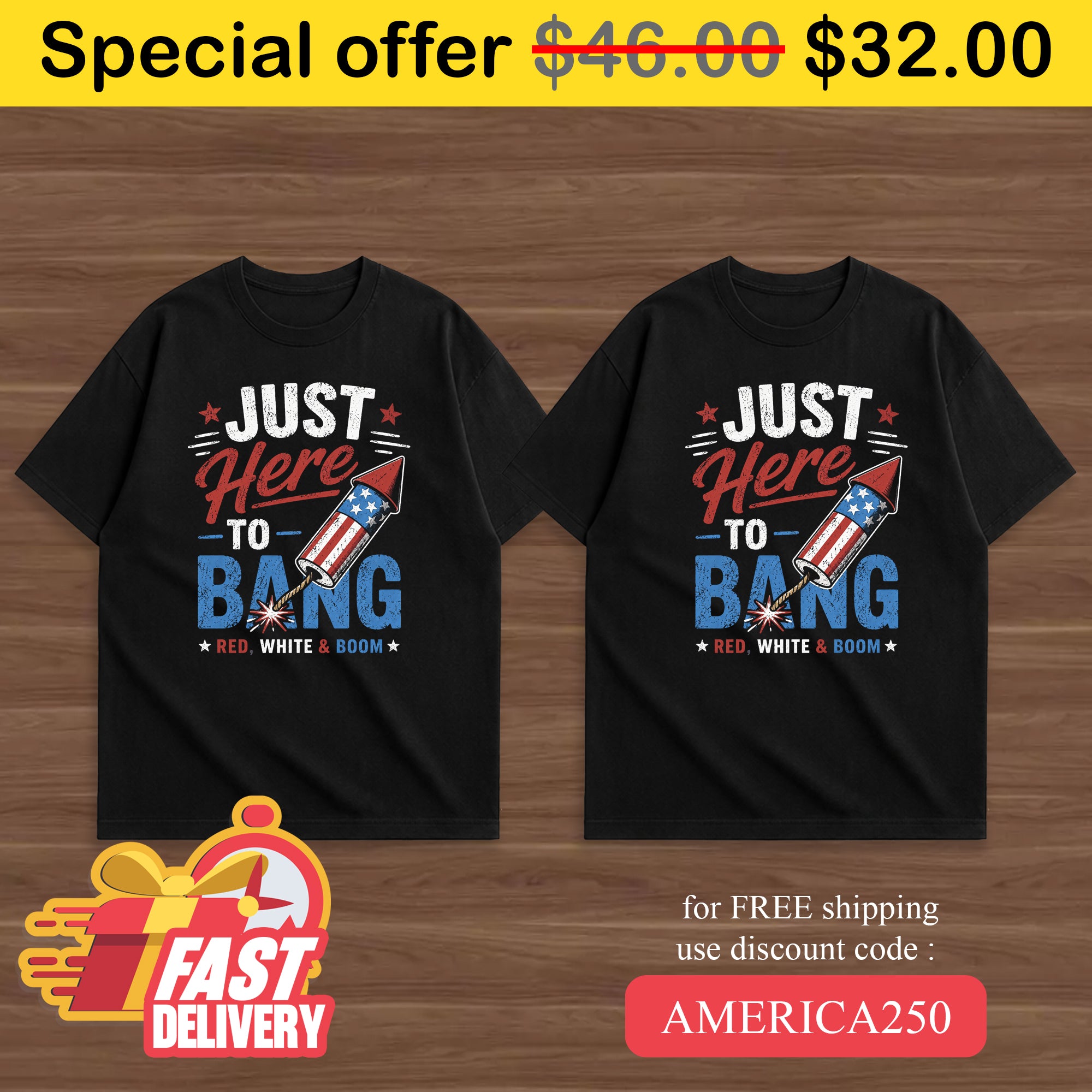 4th of july - Just here to bang Tees