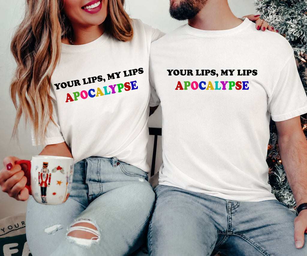 My lips, Your lips, Apocalypse Couple t-shirt