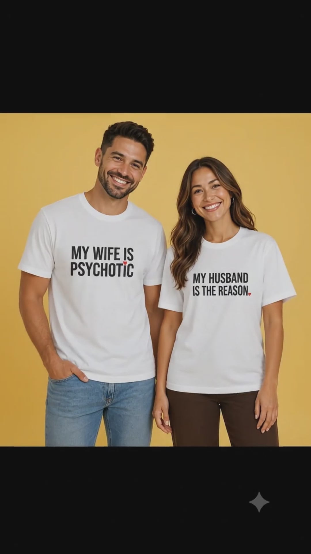 My Wife is Psychotic My Husband is the Reason Matching Couples T-shirt