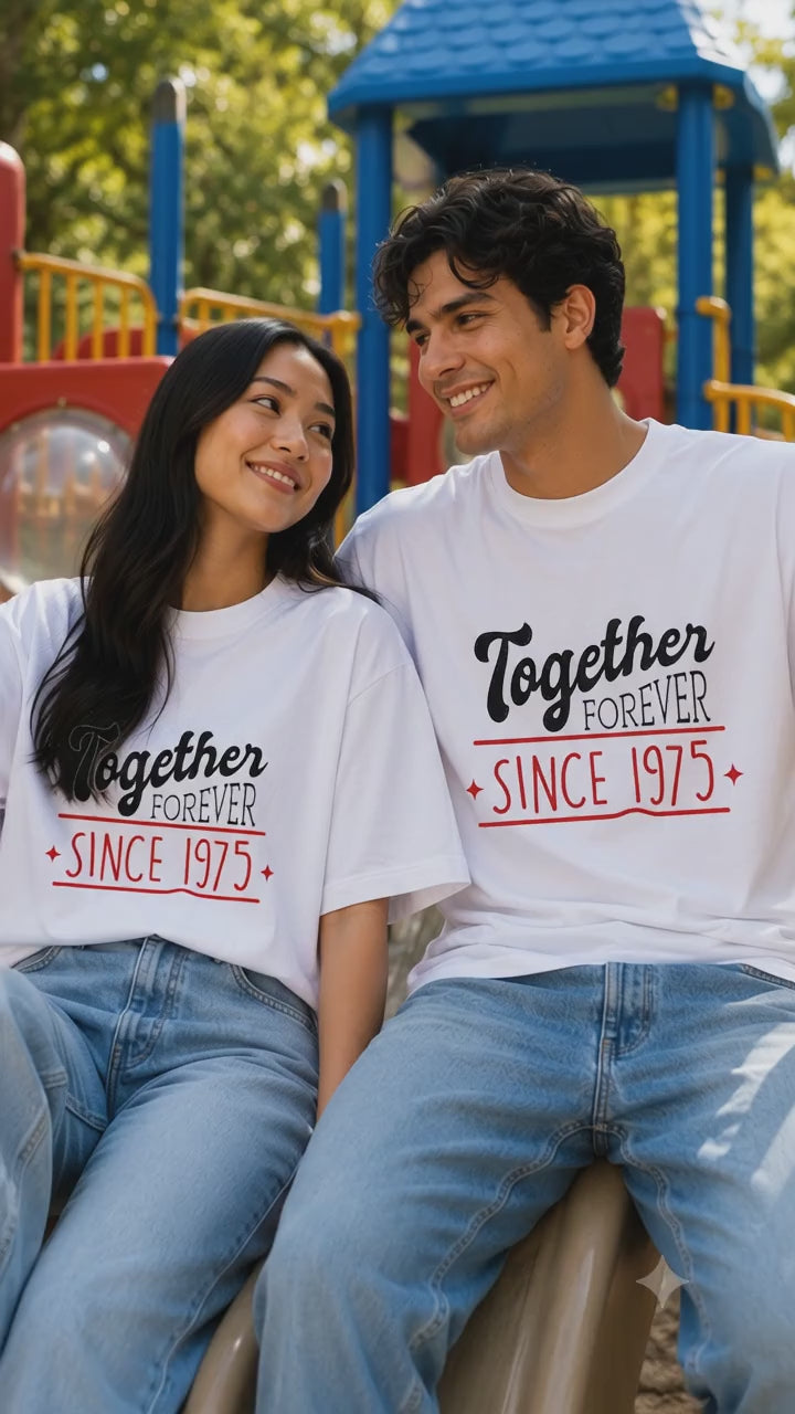 Together Forever Since 1975 Matching Couples T-Shirt (Set of 2)